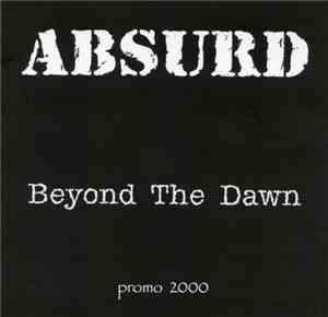 Absurd  - Beyond The Dawn