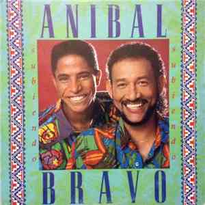 Anibal Bravo - Subiendo