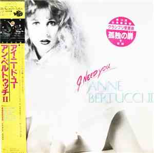 Anne Bertucci - I Need You Anne Bertucci II