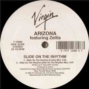 Arizona Featuring Zeitia - Slide On The Rhythm
