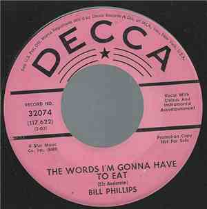 Bill Phillips  - The Words I'm Gonna Have To Eat