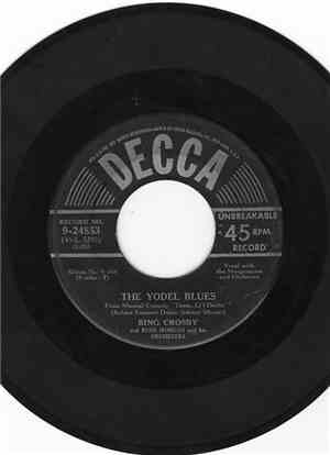 Bing Crosby - The Yodel Blues