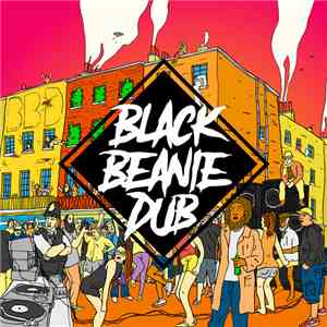 Black Beanie Dub - Black Beanie Dub