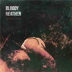 Bloody Heathen - Carnal Ruin