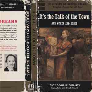 Boulevard Of Broken Dreams - It's The Talk Of The Town (And Other Sad Songs)