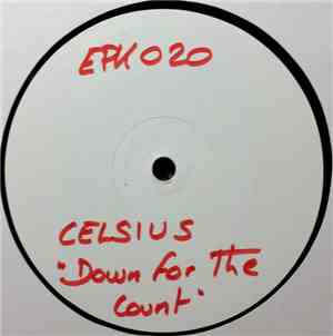 Celsius - Down For The Count