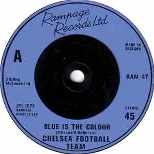 Chelsea Football Team - Blue Is The Colour