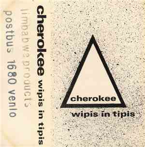 Cherokee - Wipis In Tipis