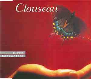 Clouseau - Close Encounters