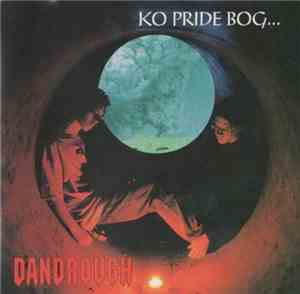 Dandrough - Ko  Pride Bog...