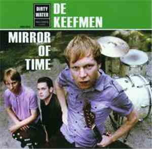 De Keefmen - Mirror Of Time