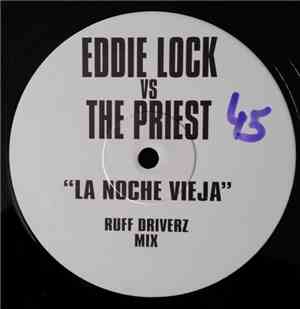 Eddie Lock vs. The Priest - La Noche Vieja