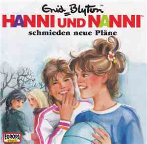 Enid Blyton - Hanni Und Nanni Schmieden Neue Pläne