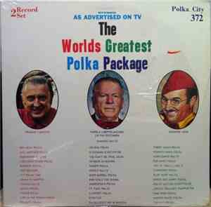 Frankie Yankovic, Harold Loeffelmacher, Six Fat Dutchmen, Whoopee John - Th ...
