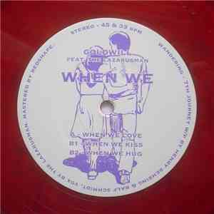 Goldwill Featuring The Lazarusman - When We