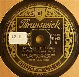 Guy Lombardo And His Royal Canadians - Little Dutch Mill / You Oughta Be In ...