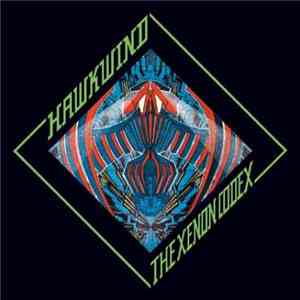 Hawkwind - The Xenon Codex