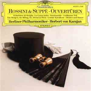 Herbert von Karajan, Berliner Philharmoniker - Rossini / Suppé: Overtures