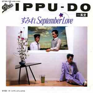 Ippu-Do = 一風堂 - すみれ September Love