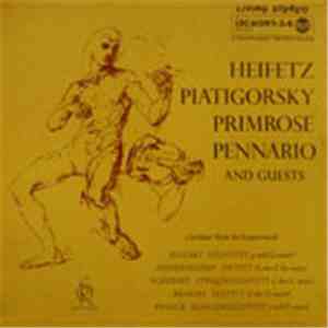 Jascha Heifetz, Gregor Piatigorsky, William Primrose, Leonard Pennario - 5  ...
