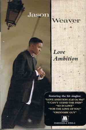 Jason Weaver - Love Ambition