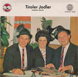 Jodeltrio Schroll - Tiroler Jodler