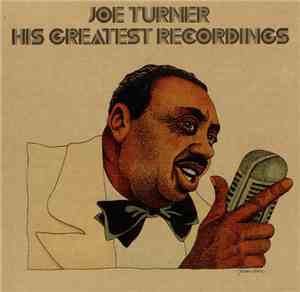 Joe Turner - His Greatest Recordings