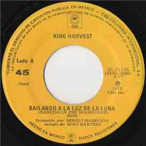 King Harvest - Bailando La Luz De La Luna (Dancing In The Moonlight)