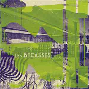 Les Becasses - Les Becasses
