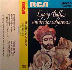 Lucio Dalla - Anidride Solforosa