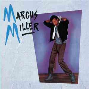 Marcus Miller - Marcus Miller
