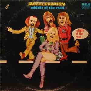 Middle Of The Road - Acceleration