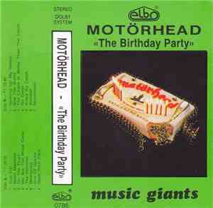 Motörhead - The Birthday Party