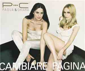 Paola & Chiara - Cambiare Pagina