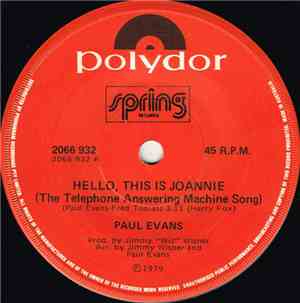 Paul Evans - Hello, This Is Joannie (The Telephone Answering Machine Song)