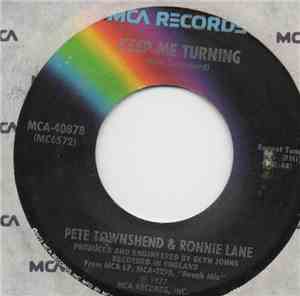 Pete Townshend, Ronnie Lane - Nowhere To Run/Keep Me Turning