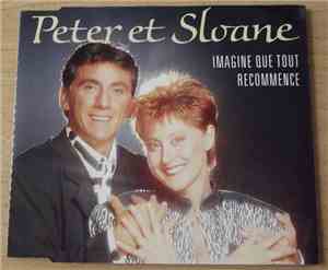 Peter Et Sloane - Imagine Que Tout Recommence