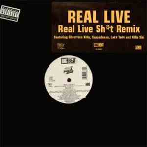 Real Live - Real Live Sht (Remix) / Pop The Trunk