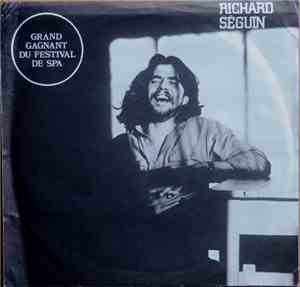 Richard Séguin - Chansons Pour Durer Toujours