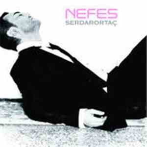 Serdar Ortaç - Nefes
