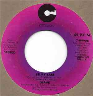 Slave - Be My Babe