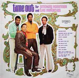 Smokey Robinson And The Miracles - Time Out For Smokey Robinson And The Mir ...