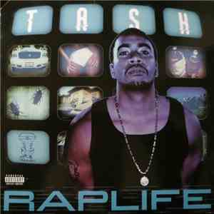 Tash - Rap Life