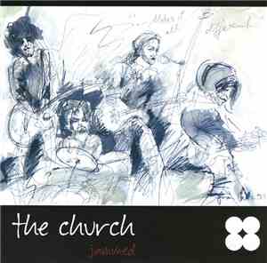 The Church - Jammed