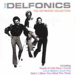 The Delfonics - The Definitive Collection
