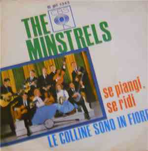 The Minstrels - Se Piangi, Se Ridi