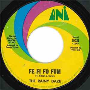 The Rainy Daze - Fe Fi Fo Fum / Stop Sign
