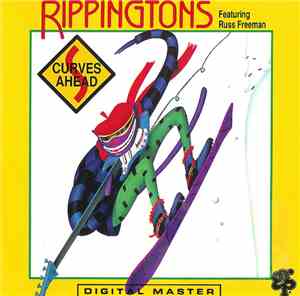 The Rippingtons Featuring Russ Freeman  - Curves Ahead