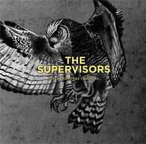 The Supervisors - ..Supervising The Industry..