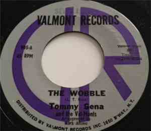 Tommy Sena & The Valcounts - The Wobble